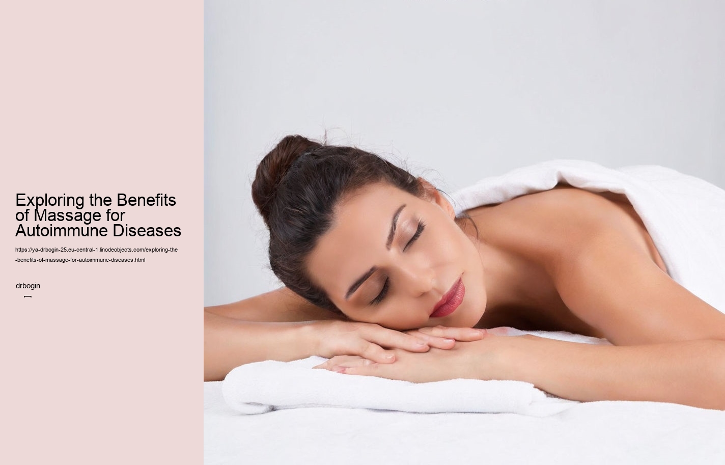 Exploring the Benefits of Massage for Autoimmune Diseases