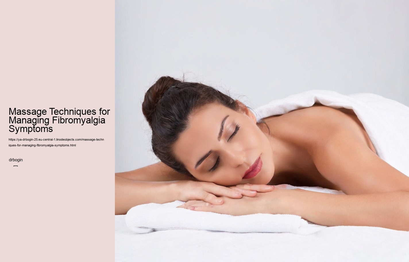 Massage Techniques for Managing Fibromyalgia Symptoms