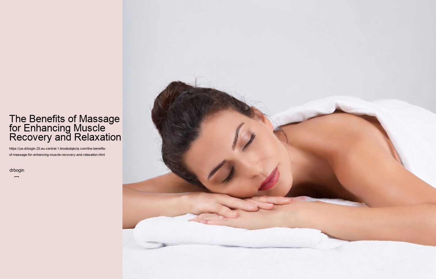 The Benefits of Massage for Enhancing Muscle Recovery and Relaxation