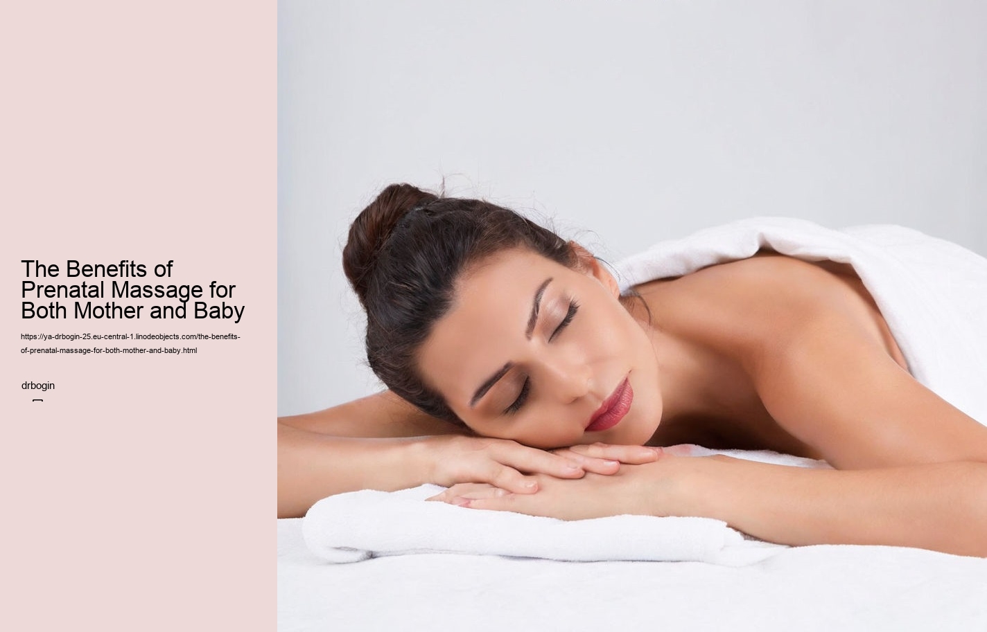 The Benefits of Prenatal Massage for Both Mother and Baby